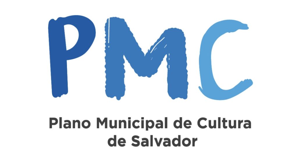 Salvador ganha seu PMC – Plano Municipal de Cultura