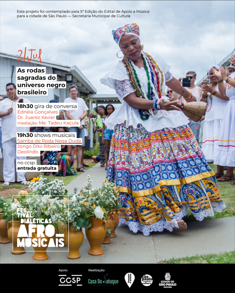 As Rodas Sagradas do Universo Negro Brasileiro são o tema do Festival Dialéticas Afro-Musicais no CCSP